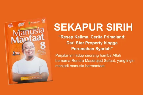 Cerita Primaland: Dari Star Property hingga Perumahan Syariah