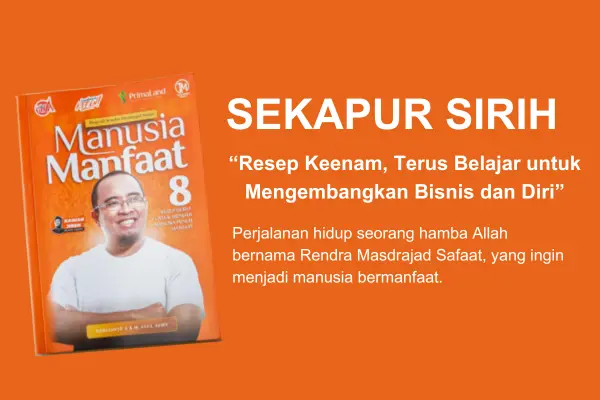 Terus Belajar untuk Mengembangkan Bisnis dan Diri