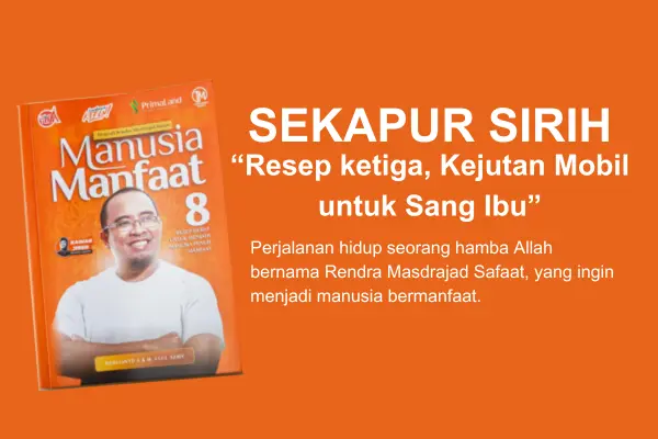 Sekapur Sirih Resep ketiga, Kejutan Mobil untuk Sang Ibu