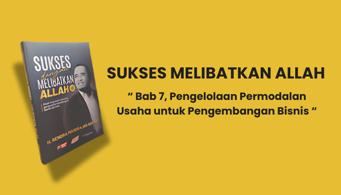 Pengelolaan Permodalan Usaha untuk Pengembangan Bisnis