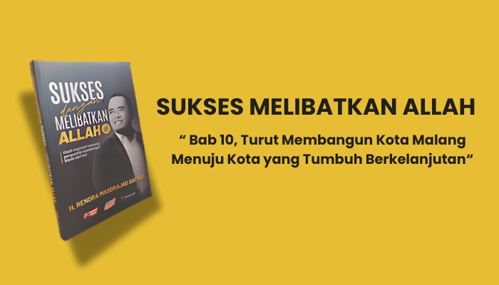 Turut Membangun Kota Malang Menuju Kota yang Tumbuh Berkelanjutan